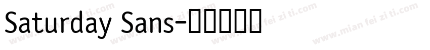 Saturday Sans字体转换